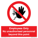 employees-only-no-unauthorised-personnel-beyond-this-point~